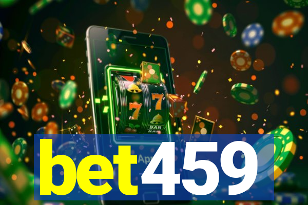 bet459