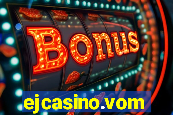 ejcasino.vom