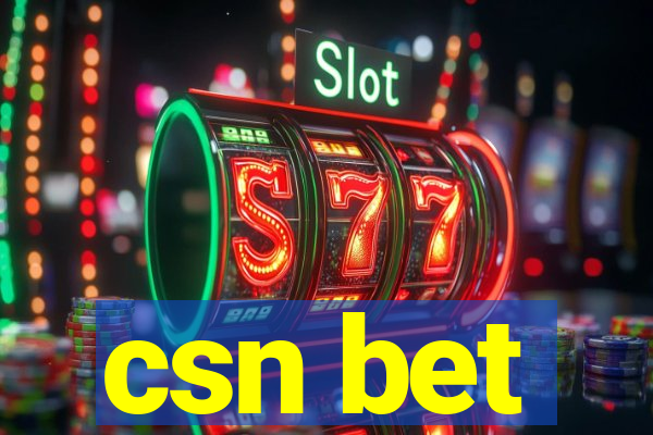 csn bet