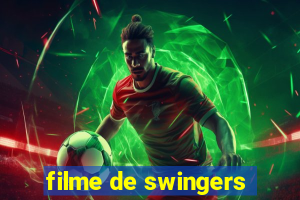 filme de swingers