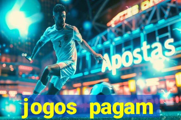 jogos pagam dinheiro de verdade