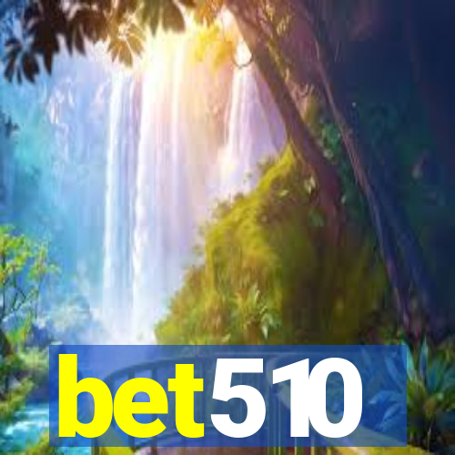 bet510