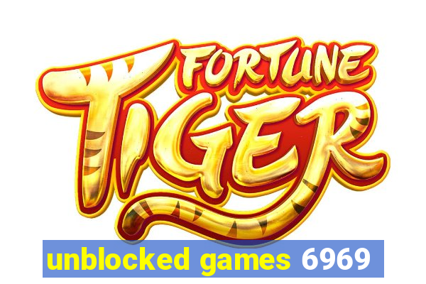 unblocked games 6969