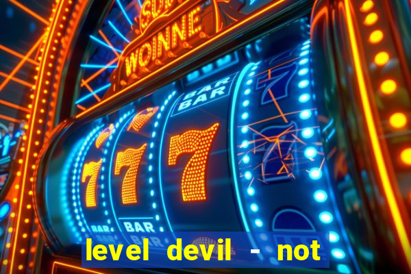 level devil - not a troll game