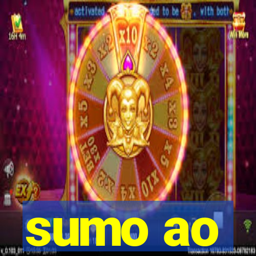 sumo ao