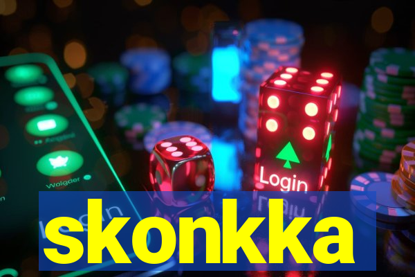 skonkka