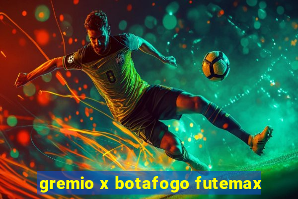 gremio x botafogo futemax