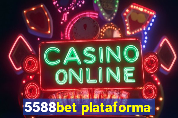 5588bet plataforma