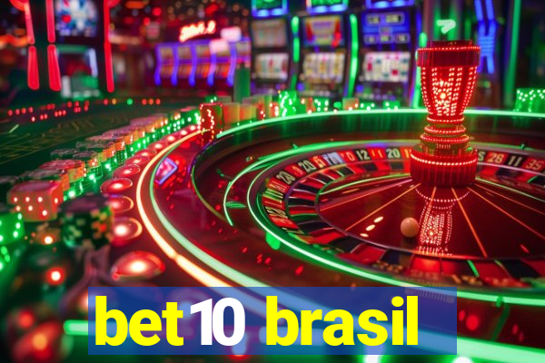 bet10 brasil