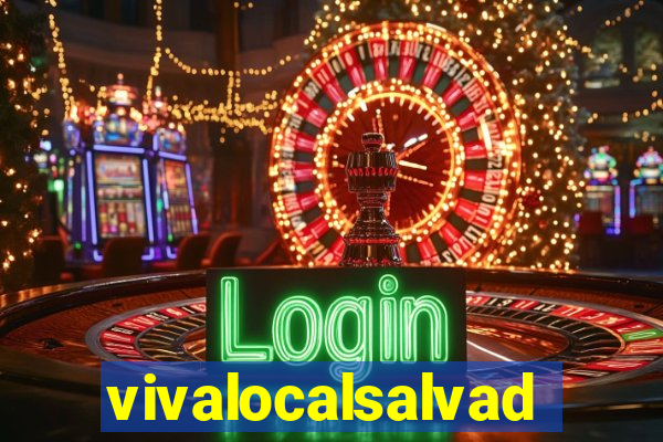 vivalocalsalvador