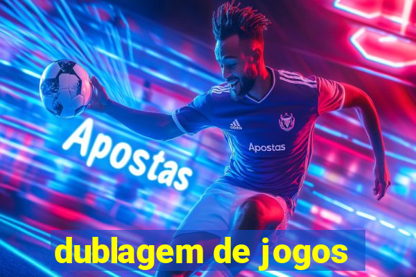 dublagem de jogos