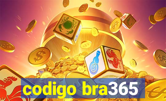 codigo bra365