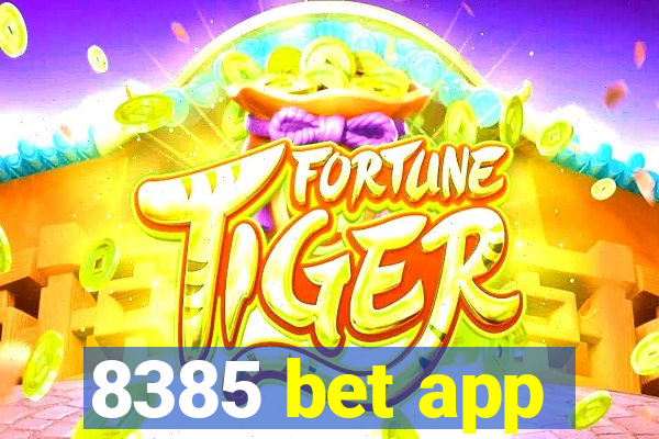 8385 bet app