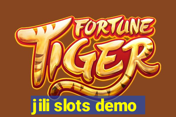 jili slots demo