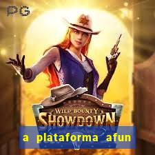 a plataforma afun paga mesmo