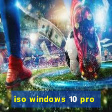 iso windows 10 pro