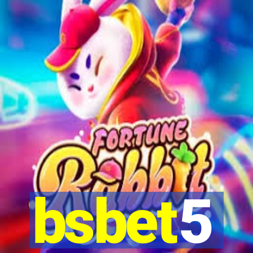 bsbet5