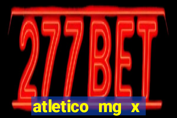 atletico mg x atletico go palpite