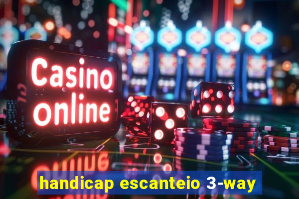 handicap escanteio 3-way