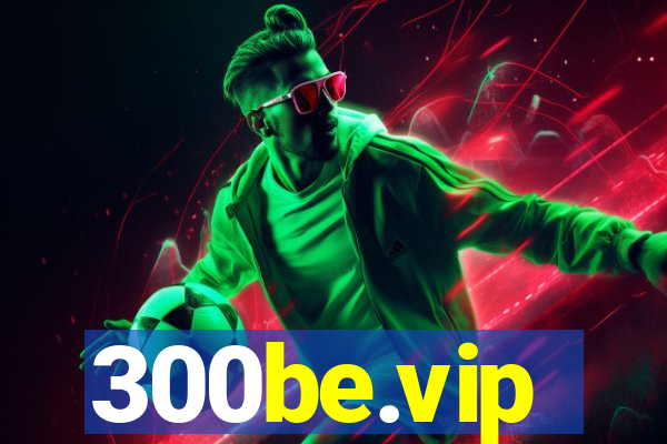 300be.vip