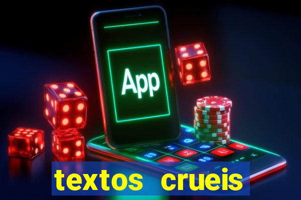 textos crueis demais pdf