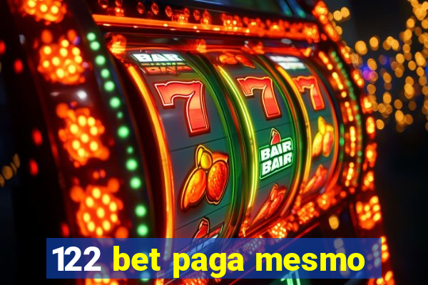 122 bet paga mesmo