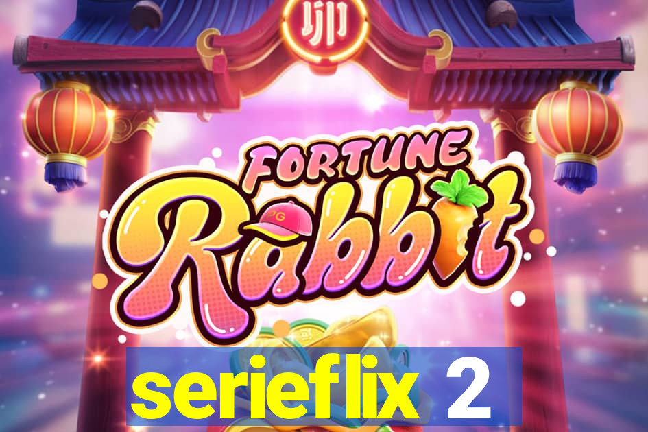 serieflix 2