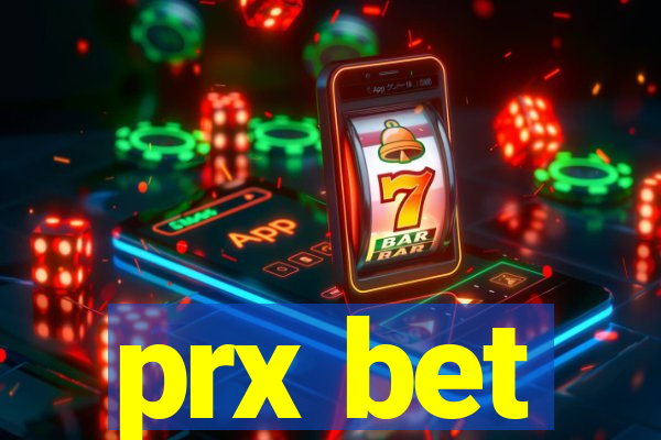 prx bet