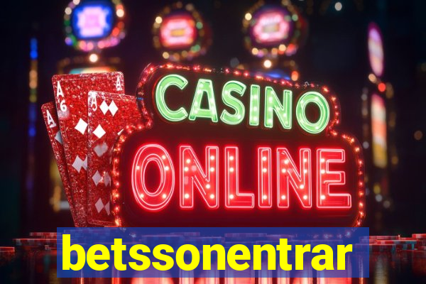 betssonentrar