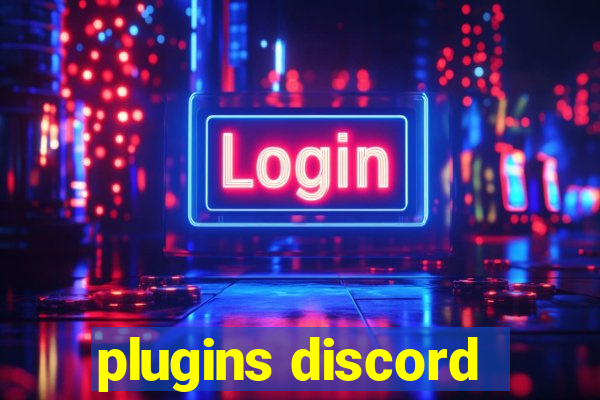 plugins discord