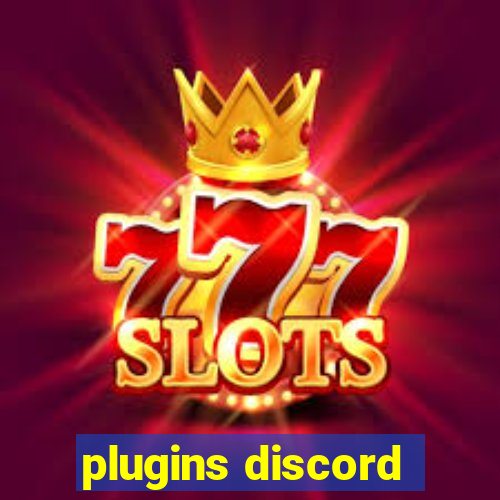 plugins discord