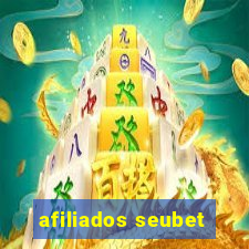 afiliados seubet