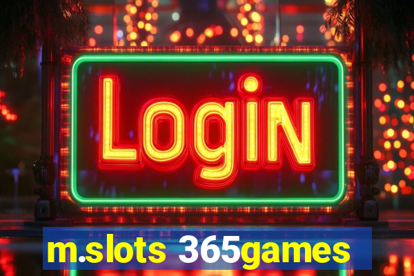 m.slots 365games