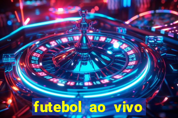 futebol ao vivo sem virus