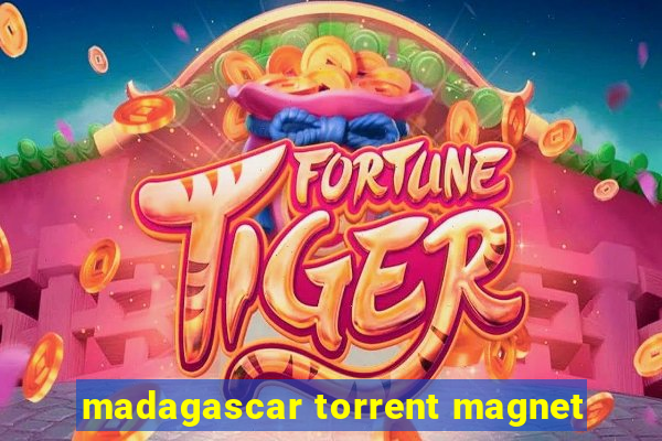 madagascar torrent magnet