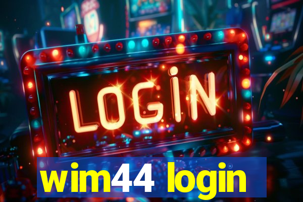 wim44 login