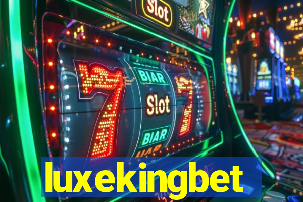 luxekingbet