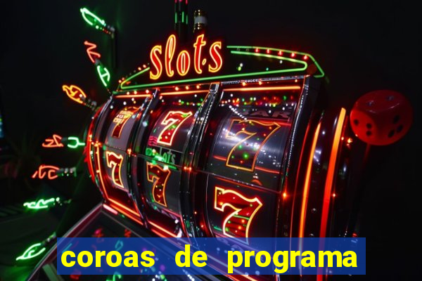 coroas de programa de santos