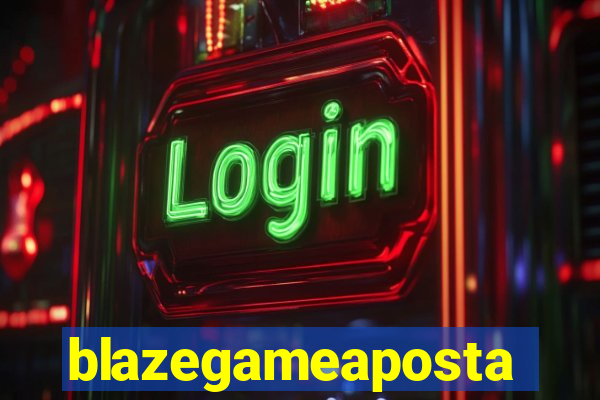 blazegameaposta