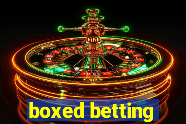 boxed betting