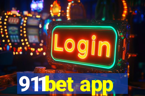 911bet app