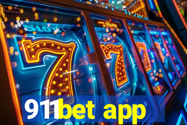 911bet app