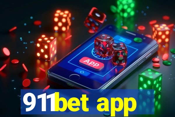 911bet app