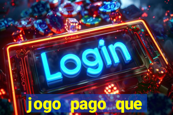 jogo pago que ganha dinheiro