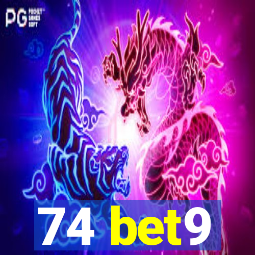 74 bet9