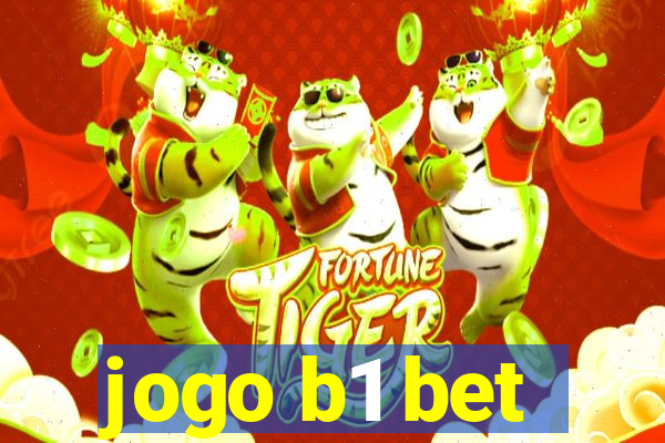 jogo b1 bet