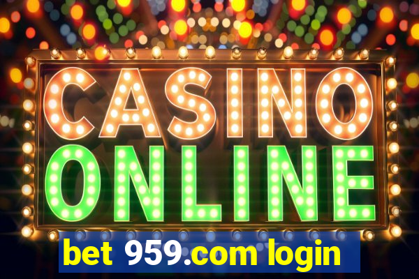 bet 959.com login