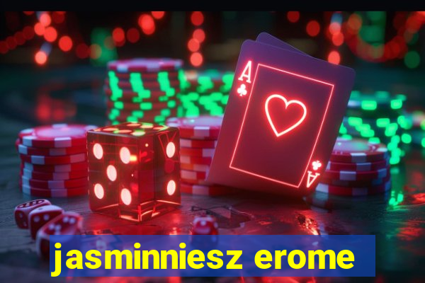 jasminniesz erome