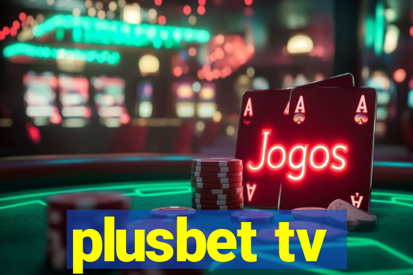 plusbet tv