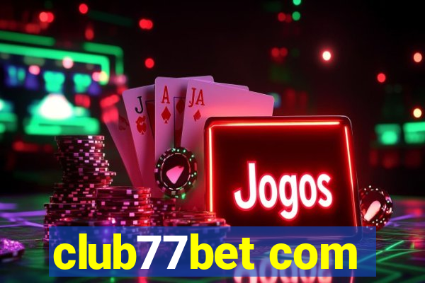 club77bet com